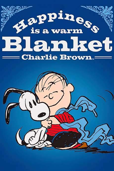 Happiness Is a Warm Blanket, Charlie Brown